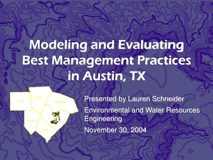 modeling and evaluating best management practices in austin tx