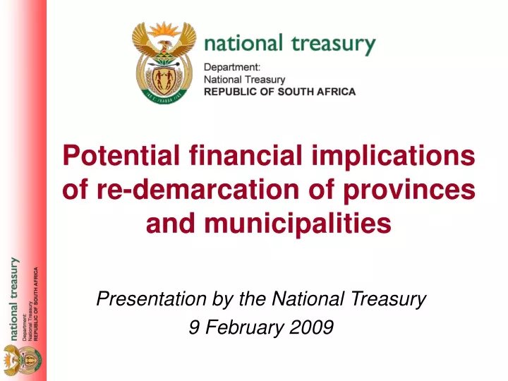 potential financial implications of re demarcation of provinces and municipalities