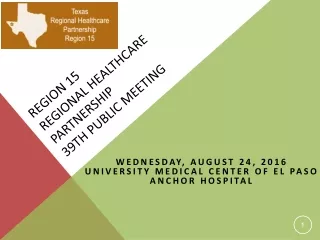 Region 15 Regional Healthcare Partnership 39th Public Meeting