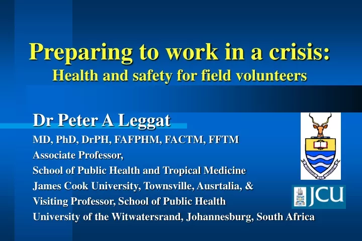 preparing to work in a crisis health and safety for field volunteers