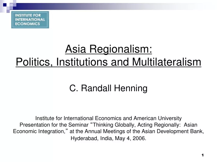 asia regionalism politics institutions
