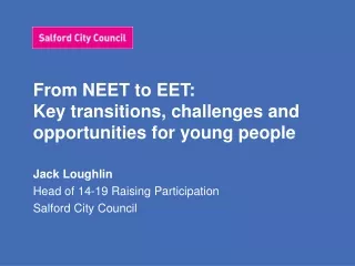 From NEET to EET: Key transitions, challenges and opportunities for young people
