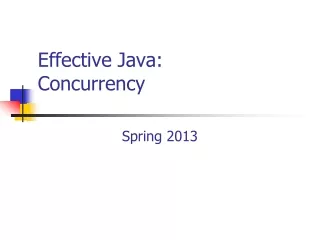 Effective Java: Concurrency