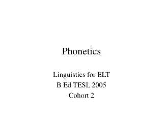 Phonetics