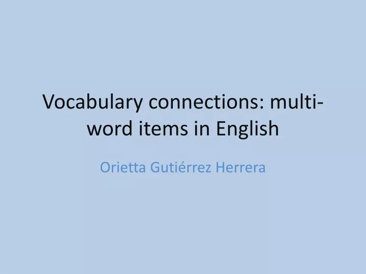 vocabulary connections multi word items in english