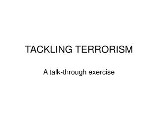 TACKLING TERRORISM