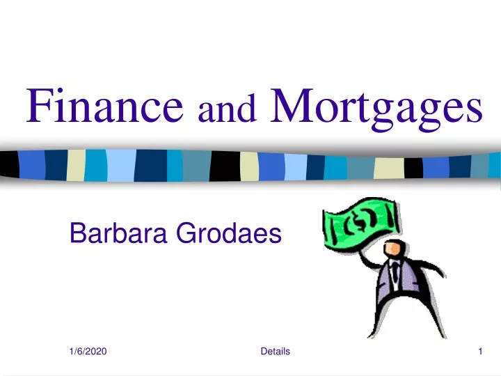 finance and mortgages