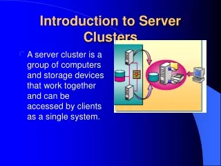Introduction to Server Clusters