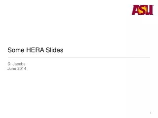 Some HERA Slides