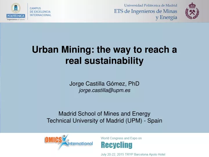urban mining the way to reach a real
