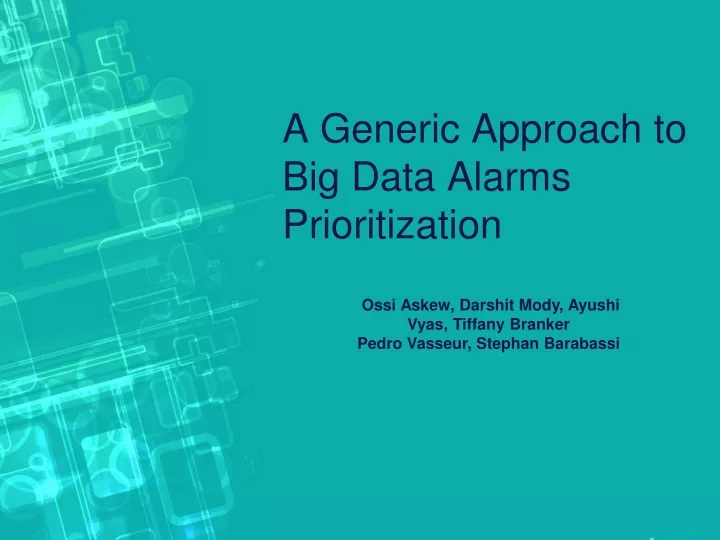 a generic approach to big data alarms prioritization