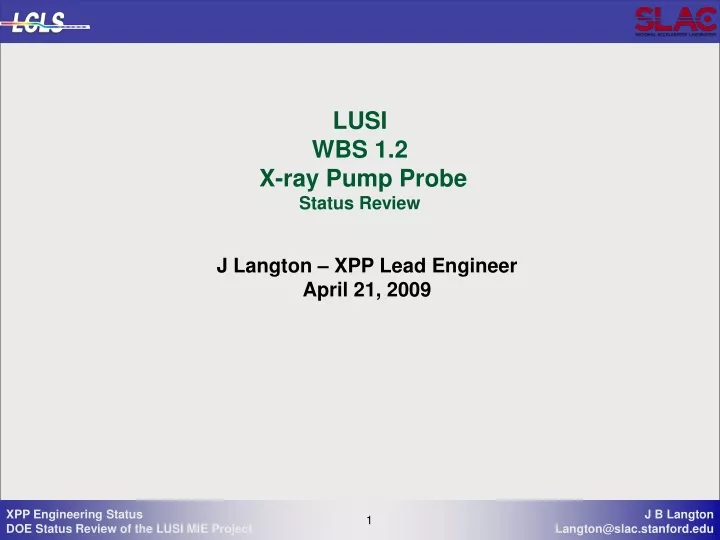 lusi wbs 1 2 x ray pump probe status review
