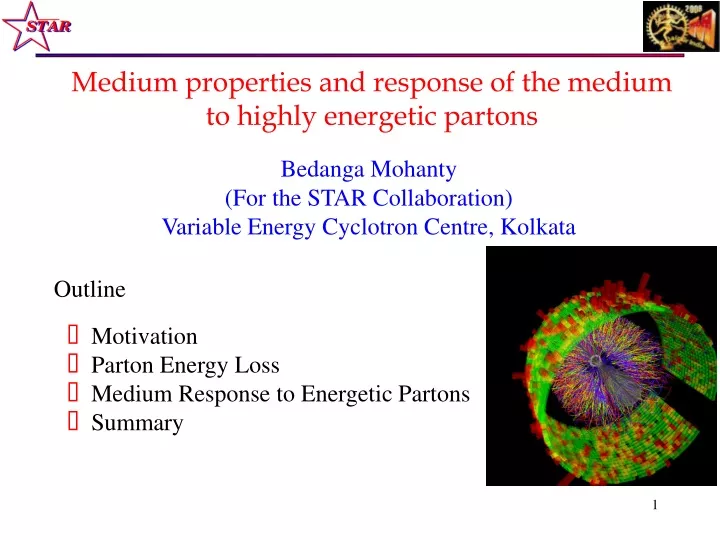 medium properties and response of the medium to highly energetic partons