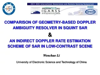 COMPARISON OF GEOMETRY-BASED DOPPLER AMBIGUITY RESOLVER IN SQUINT SAR &amp;