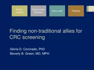 Finding non-traditional allies for CRC screening