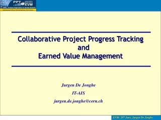 Collaborative Project Progress Tracking and  Earned Value Management