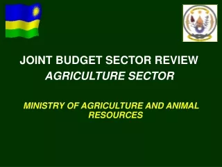 JOINT BUDGET SECTOR REVIEW AGRICULTURE SECTOR