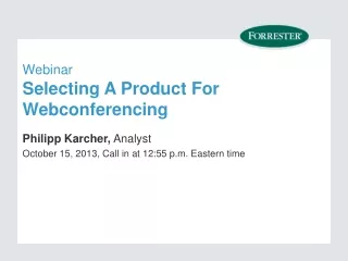 Webinar Selecting A Product For Webconferencing