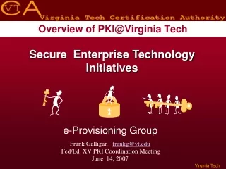 Overview of PKI@Virginia Tech