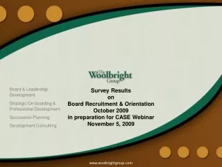 Survey Results on  Board Recruitment &amp; Orientation October 2009 in preparation for CASE Webinar