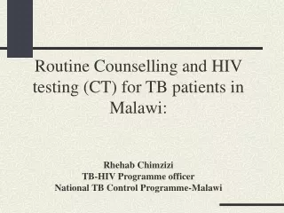 TB-HIV burden in Malawi