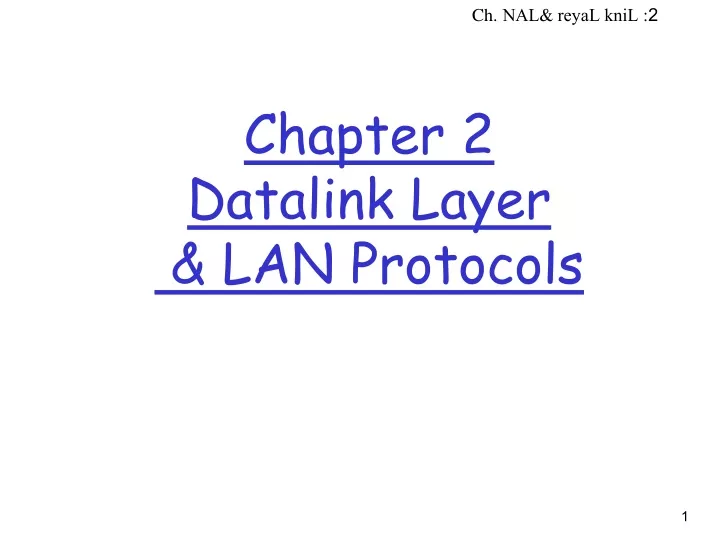 chapter 2 datalink layer lan protocols