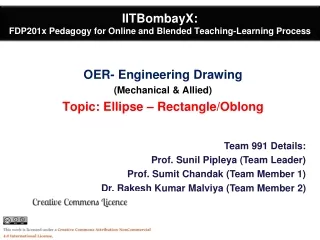IITBombayX :  FDP201x Pedagogy for Online and Blended Teaching-Learning Process
