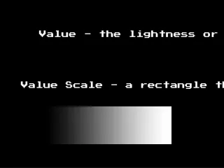 Value Scale - a rectangle that displays all possible values