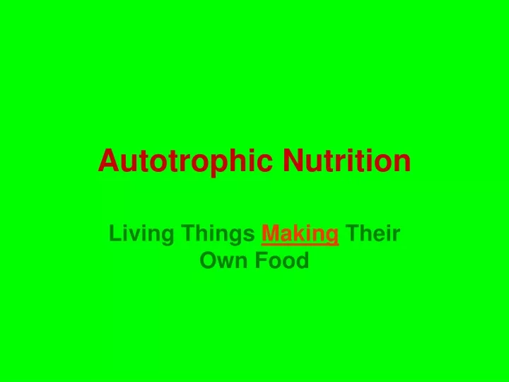 autotrophic nutrition