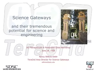 Science Gateways and their tremendous potential for science and engineering