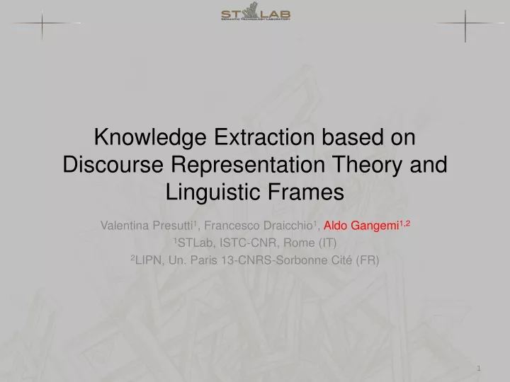 knowledge extraction based on discourse representation theory and linguistic frames