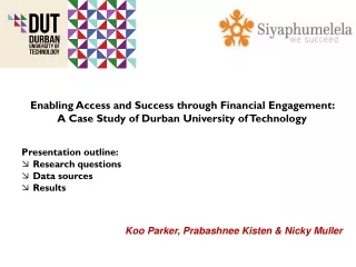 Enabling Access and Success through Financial Engagement: