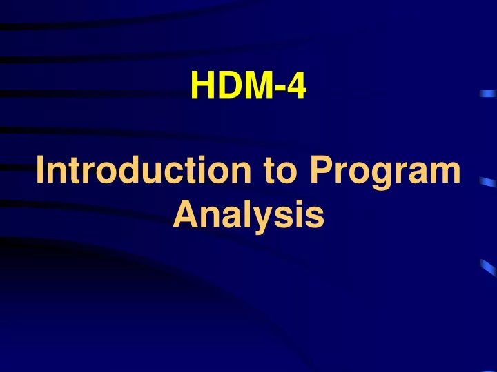 hdm 4 introduction to program analysis