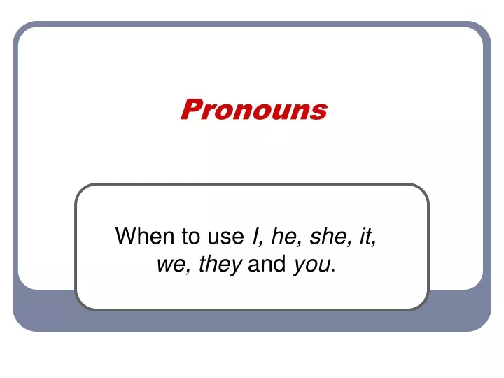 pronouns