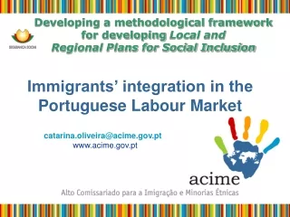 Immigrants’ integration in the  Portuguese Labour Market