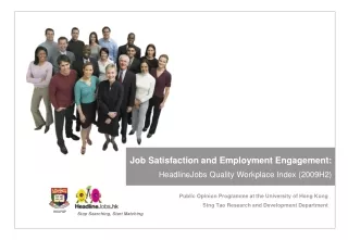 Job Satisfaction and Employment Engagement:  HeadlineJobs Quality Workplace Index (2009H2)