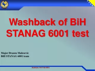 Washback  of  BiH  STANAG 6001 test Major Dra z en Male s evi c BiH  STANAG 6001 team
