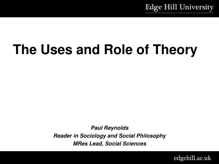 the uses and role of theory