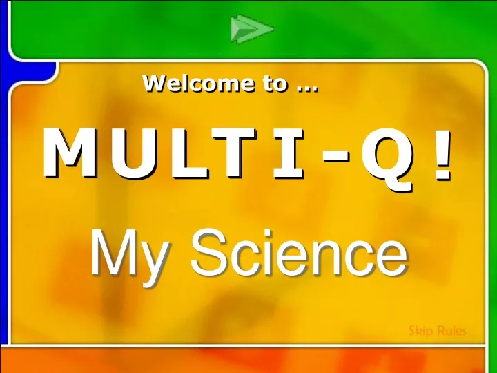 multi q introduction