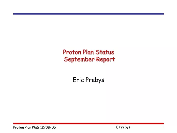 proton plan status september report