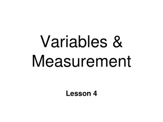 Variables &amp; Measurement