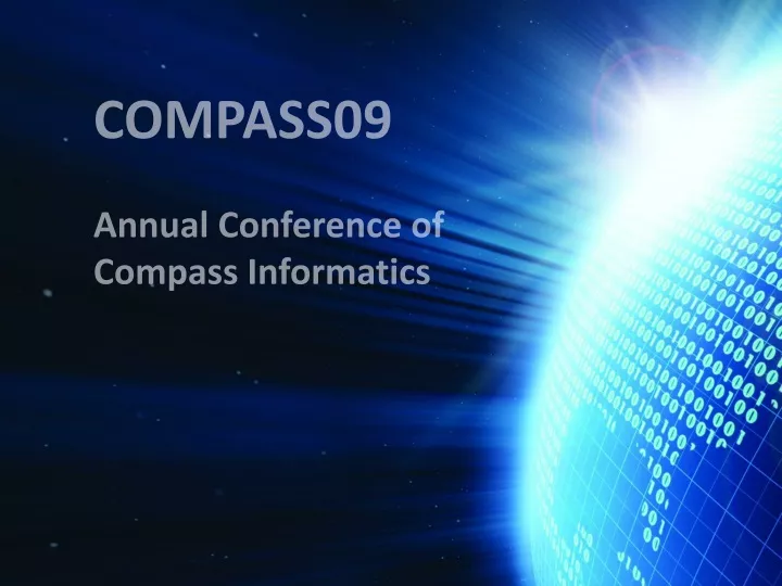 compass09 annual conference of compass informatics