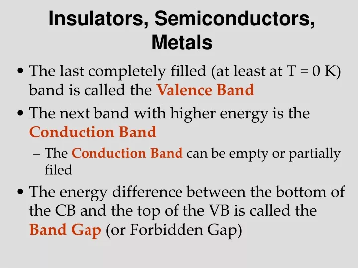 insulators semiconductors metals