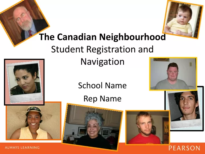 the canadian neighbourhood student registration and navigation