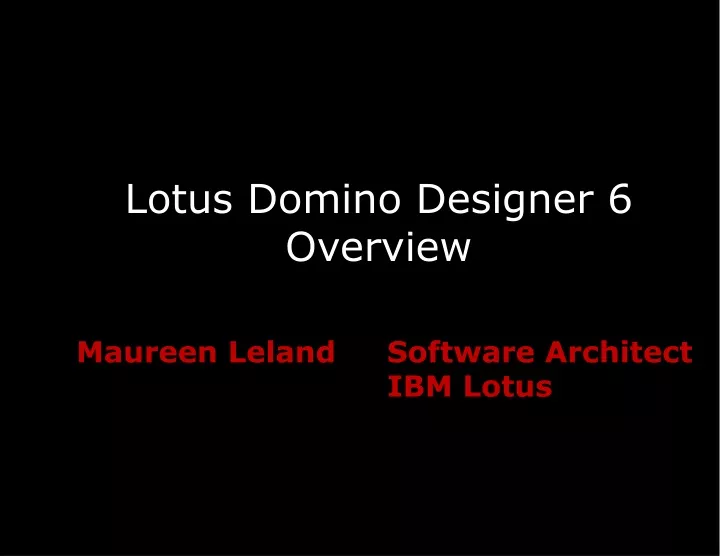 lotus domino designer 6 overview