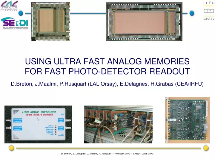 using ultra fast analog memories for fast photo