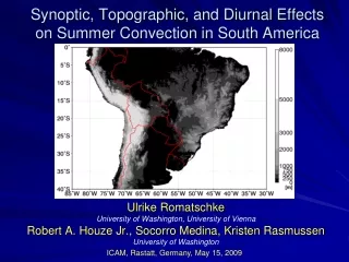 Synoptic, Topographic, and Diurnal Effects on Summer Convection in South America