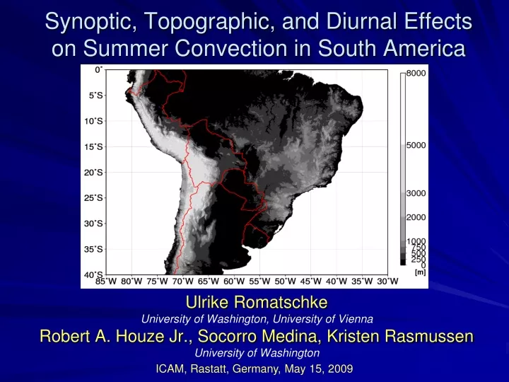 synoptic topographic and diurnal effects on summer convection in south america