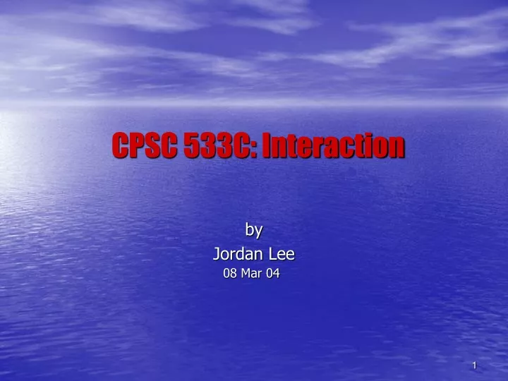 cpsc 533c interaction