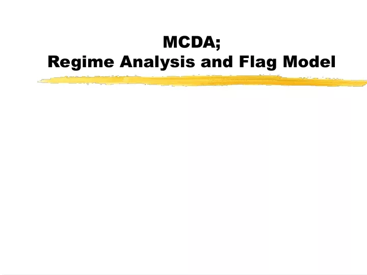 mcda regime analysis and flag model